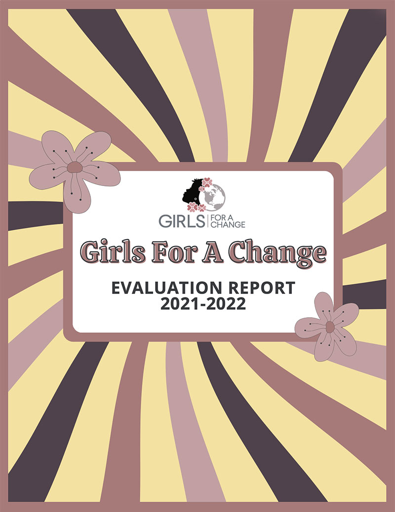 Girls For A Change Evaluation Report 2021-2022