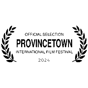 Provincetown International Film Festival 2024 - Official Selection